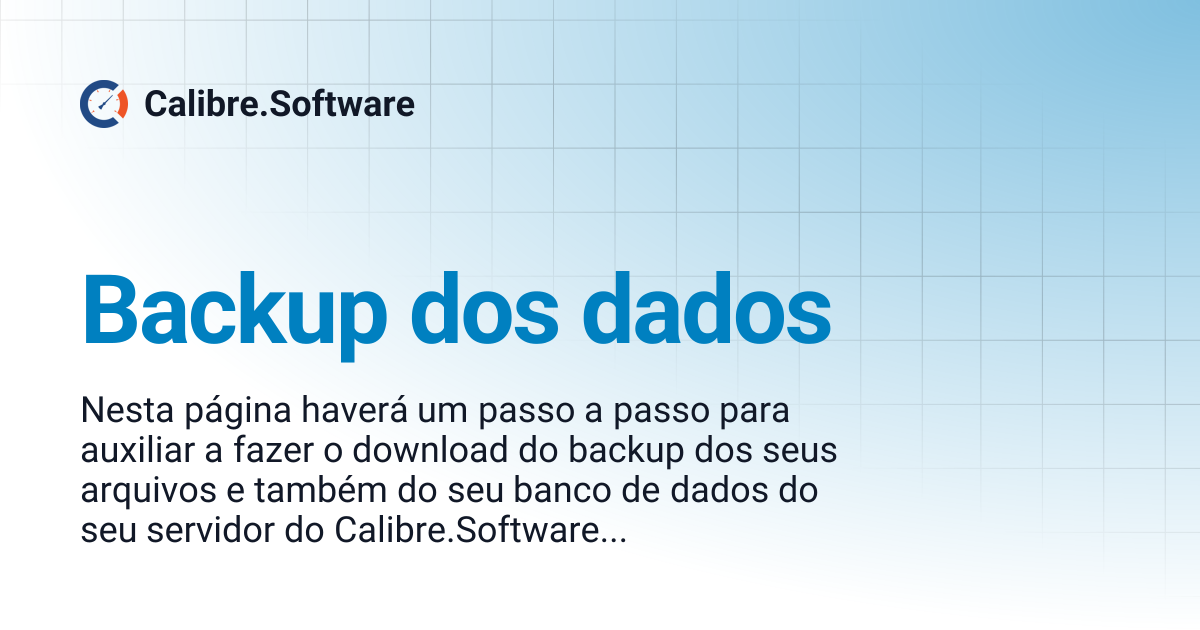 Backup dos dados | Calibre.Software